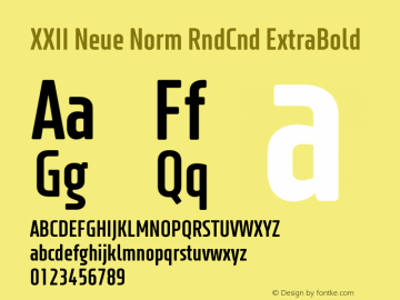 XXII Neue Norm RndCnd ExtraBold Version 1.001;PS 001.001;hotconv 1.0.70;makeotf.lib2.5.58329图片样张
