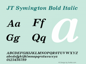 JT Symington Bold Italic Version 1.000;PS 001.000;hotconv 1.0.88;makeotf.lib2.5.64775图片样张