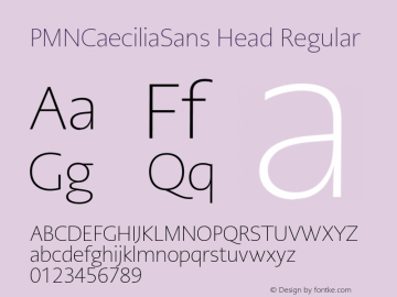 PMNCaeciliaSans Head W04 XLt Version 1.00 Font Sample