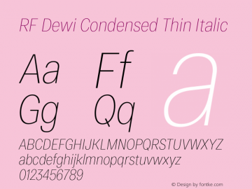 RF Dewi Condensed Thin Italic Version 1.000;PS 001.000;hotconv 1.0.88;makeotf.lib2.5.64775图片样张