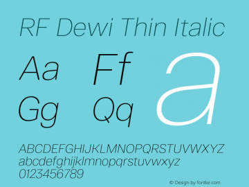 RF Dewi Thin Italic Version 1.004;PS 001.004;hotconv 1.0.88;makeotf.lib2.5.64775图片样张