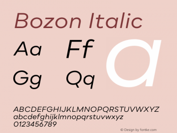 Bozon Regular Italic Version 1.000;PS 001.000;hotconv 1.0.88;makeotf.lib2.5.64775图片样张