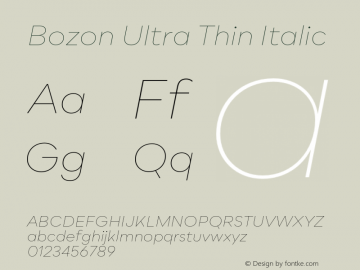 Bozon Ultra Thin Italic Version 1.000;PS 001.000;hotconv 1.0.88;makeotf.lib2.5.64775图片样张