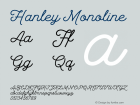 Hanley Monoline Version 1.000;PS 001.000;hotconv 1.0.88;makeotf.lib2.5.64775图片样张