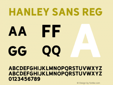 Hanley Sans Reg Version 1.000 Font Sample