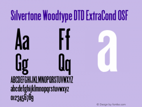 SilvertoneWoodtypeDTD-XCondOSF Version 1.1 | wf-rip DC20020715 Font Sample