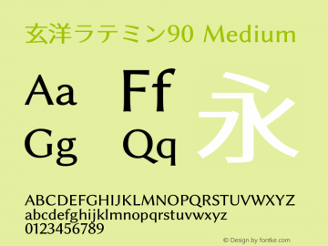 玄洋ラテミン90 Medium 图片样张