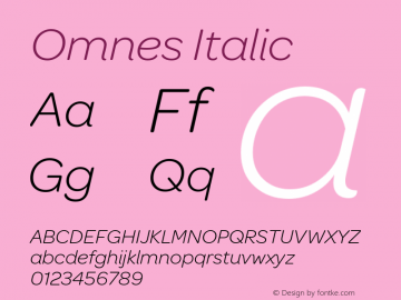 Omnes-LightItalic Version 1.002; ttfautohint (v1.6) Font Sample