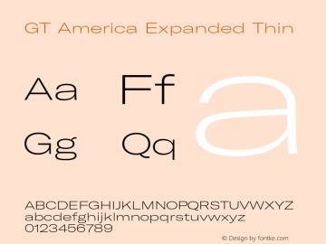 GTAmerica-ExpandedThin Version 1.003;PS 001.003;hotconv 1.0.88;makeotf.lib2.5.64775 Font Sample