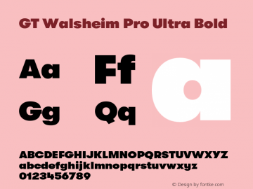 GTWalsheimPro-UltraBold Version 2.001;PS 002.001;hotconv 1.0.88;makeotf.lib2.5.64775 Font Sample