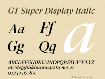 GTSuperDisplay-RegularItalic Version 3.000;PS 003.000;hotconv 1.0.88;makeotf.lib2.5.64775图片样张