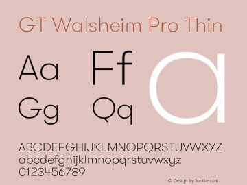 GTWalsheimPro-Thin Version 2.001;PS 002.001;hotconv 1.0.88;makeotf.lib2.5.64775 Font Sample