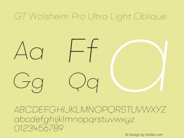 GTWalsheimPro-UltraLightOblique Version 2.001;PS 002.001;hotconv 1.0.88;makeotf.lib2.5.64775 Font Sample