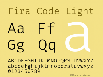 Fira Code Light Version 1.205 Font Sample