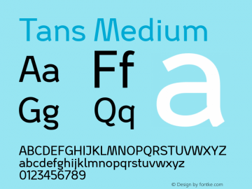 Tans Medium 1.000 Font Sample