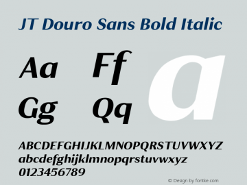JT Douro Sans Bold Italic Version 1.000;PS 001.000;hotconv 1.0.88;makeotf.lib2.5.64775图片样张