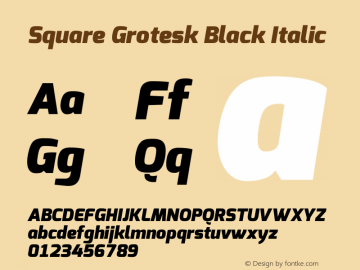 Square Grotesk Black Italic Version 1.00 Font Sample