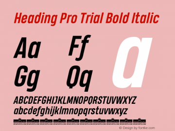 Heading Pro Trial Bold Italic Version 1.001 Font Sample