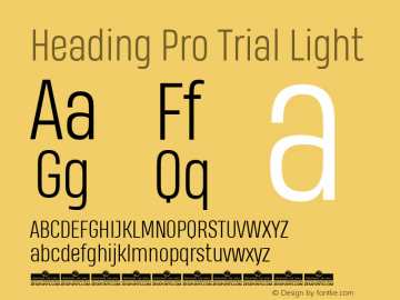 Heading Pro Trial Light Version 1.001 Font Sample