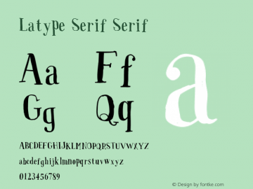Latype Serif Version 001.000 Font Sample