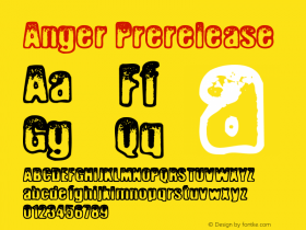 Anger Prerelease Macromedia Fontographer 4.1 10.06.99 Font Sample