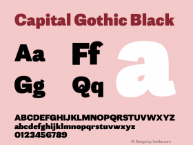 Capital Gothic Black Version 1.000;PS 001.000;hotconv 1.0.88;makeotf.lib2.5.64775图片样张