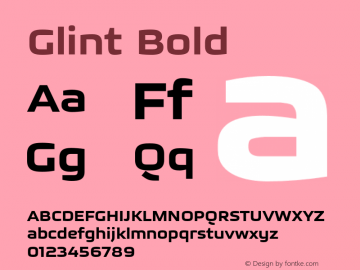 Glint-Bold Version 1.000 2018 initial release Font Sample