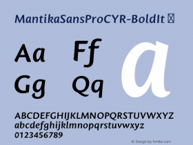 ☞MantikaSansProCYR-BoldIt Version 1.00;com.myfonts.linotype.mantika-sans.pro-cyrillic-bold-italic.wfkit2.3Koe图片样张