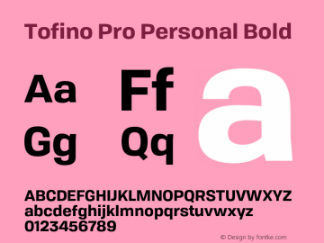 TofinoProPersonal-Bold Version 3.000;PS 003.000;hotconv 1.0.88;makeotf.lib2.5.64775图片样张