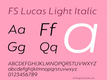FS Lucas Light Italic Version 1.2 | wf-rip DC20160605图片样张