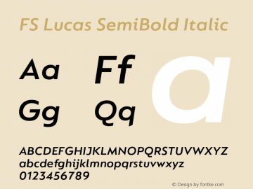 FS Lucas SemiBold Italic Version 1.2 | wf-rip DC20160605 Font Sample