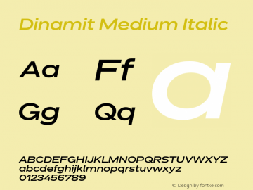 Dinamit Medium Italic Version 1.0 | wf-rip DC20161225 Font Sample