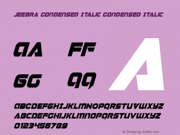 Jeebra Condensed Italic Version 1.0; 2018 Font Sample