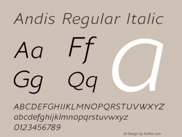 Andis Regular Italic Version 2.000;PS 002.000;hotconv 1.0.88;makeotf.lib2.5.64775图片样张