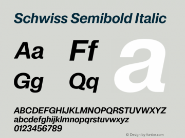 Schwiss-SemiNegritoItlico Version 1.001 Font Sample