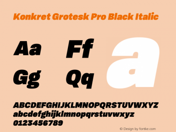 Konkret Grotesk Pro Black Italic Version 1.005 Font Sample