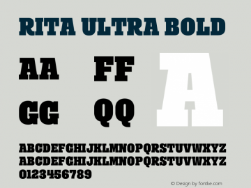 Rita Ultra Bold Version 1.000;PS 001.000;hotconv 1.0.88;makeotf.lib2.5.64775 Font Sample