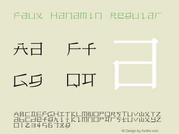 Faux Hanamin Version 1.10 May 15, 2018 Font Sample