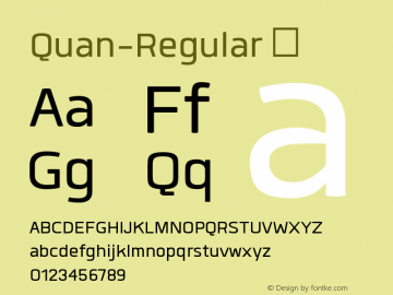 ☞Quan Regular Version 1.000;com.myfonts.easy.typesketchbook.quan.regular.wfkit2.version.4voq Font Sample