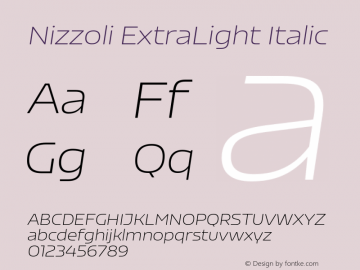 Nizzoli-ExtraLightItalic Version 1.000;PS 001.000;hotconv 1.0.88;makeotf.lib2.5.64775图片样张