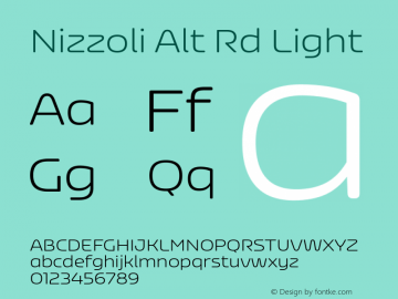 Nizzoli Alt Rd Light Version 1.000;PS 001.000;hotconv 1.0.88;makeotf.lib2.5.64775 Font Sample