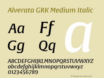 AlverataGRKMedium-Italic Version 1.001 Font Sample