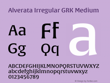 AlverataIrregularGRKMedium Version 1.001 Font Sample