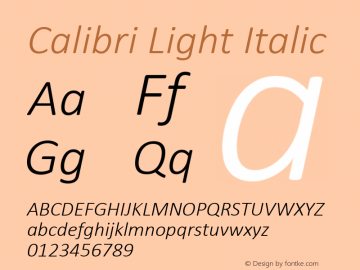 Calibri Light Italic Version 6.21 Font Sample