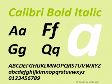 Calibri Bold Italic Version 6.21 Font Sample