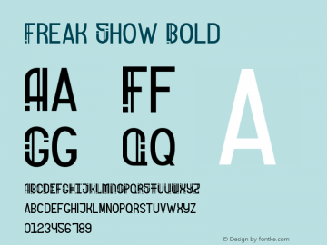 Freak Show Bold Version 1.000 Font Sample