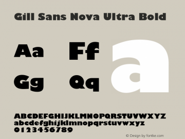 Gill Sans Nova Ultra Bold Version 1.02 Font Sample