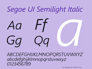 Segoe UI Semilight Italic Version 5.30 Font Sample