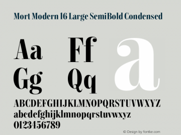 Mort Modern 16 Large SemiBold Condensed Version 1.002;MortModern Font Sample