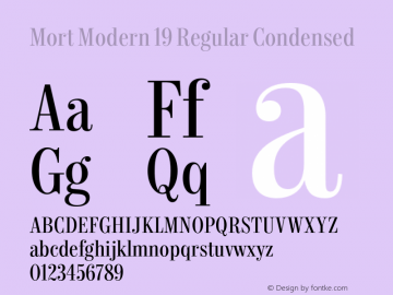 Mort Modern 19 Regular Condensed Version 1.002;MortModern Font Sample